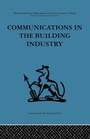 Cover: Communications in the Building Industry - Routledge