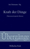 Cover: Kraft der Dinge - Brill Deutschland