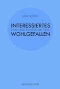 Cover: Interessiertes Wohlgefallen - Brill Deutschland