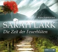 Cover: Die Zeit der Feuerbl&uuml;ten - L&uuml;bbe Audio
