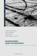 Cover: Automatismen - Selbst-Technologien - Brill Deutschland