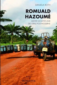 Enlarge image Cover: Romuald Hazoumè - Brill Deutschland