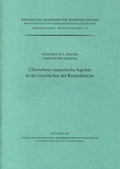 Cover: &Uuml;bersehene numerische Aspekte in der Geschichte der Kettenbr&uuml;che - Bayerische Akademie der Wissenschaften