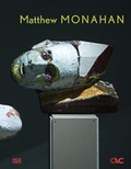 Cover: Matthew Monahan - Hatje Cantz Verlag