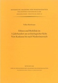 Cover: Ethnos und Mobilit&auml;t im 5. Jahrhundert aus arch&auml;ologischer Sicht: - Bayerische Akademie der Wissenschaften