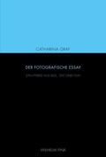 Cover: Der fotografische Essay - Brill Deutschland