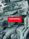 Cover: Postcapital Archive (1989-2001) - Hatje Cantz Verlag