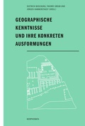Cover: Geographische Kenntnisse und ihre konkreten Ausformungen - Brill Deutschland