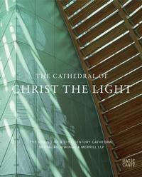 Enlarge image Cover: The Cathedral of Christ the Light - Hatje Cantz Verlag