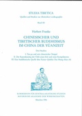 Cover: Studia Tibetica Band III: Chinesischer und tibetischer Buddhismus im China der Y&uuml;anzeit - Bayerische Akademie der Wissenschaften