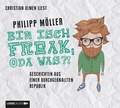 Cover: Bin isch Freak, oda was?! - L&uuml;bbe Audio