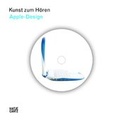 Cover: Kunst zum H&ouml;ren: Apple Design - Hatje Cantz Verlag