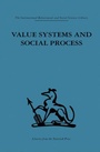 Cover: Value Systems and Social Process - Routledge
