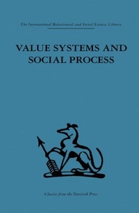 Enlarge image Cover: Value Systems and Social Process - Routledge