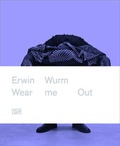 Cover: Erwin Wurm - Hatje Cantz Verlag