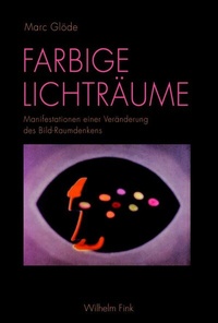 Abbildung von: Farbige Lichträume - Brill | Fink