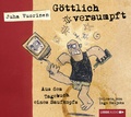 Cover: G&ouml;ttlich versumpft - L&uuml;bbe Audio