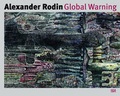 Cover: Alexander Rodin Global Warning - Hatje Cantz Verlag