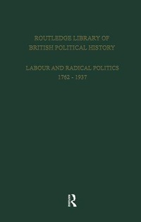 Enlarge image Cover: Routledge Library of British Political History - Routledge