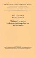 Cover: Maslama's Notes on Ptolemy's Planisphaerium and Related Texts - Bayerische Akademie der Wissenschaften