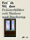 Cover: Fresh Widow - Hatje Cantz Verlag