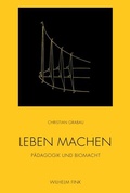 Cover: Leben machen - Brill Deutschland