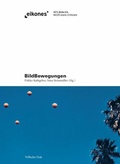 Cover: BildBewegungen/ImageMovements - Brill Deutschland