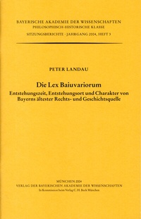 Abbildung von: Die Lex Baiuvariorum - Bayerische Akademie der Wissenschaften