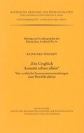 Cover: 'Ein Ungl&uuml;ck kommt selten allein' - Bayerische Akademie der Wissenschaften
