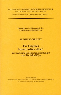 Abbildung von: Werke des Verlags der Bayerischen Akademie der Wissenschaften bei... / 'Ein Unglück kommt selten allein' - Bayerische Akademie der Wissenschaften