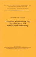 Cover: Gab es einen Trojanischen Krieg? - Bayerische Akademie der Wissenschaften