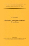 Cover: Hofjuristen der r&ouml;mischen Kaiser bis Justinian - Bayerische Akademie der Wissenschaften