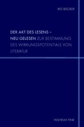 Cover: Der Akt des Lesens - neu gelesen - Brill Deutschland