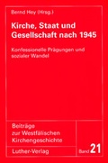 Cover: Kirche, Staat und Gesellschaft nach 1945 - Luther-Verlag
