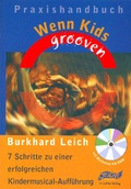 Cover: Wenn Kids grooven - Praxishandbuch - Luther-Verlag