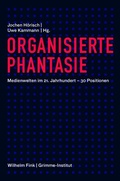 Cover: Organisierte Phantasie - Brill Deutschland