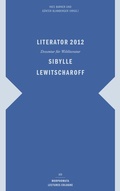 Cover: Literator 2012: Sibylle Lewitscharoff - Brill Deutschland