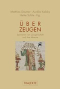 Cover: &Uuml;ber Zeugen - Brill Deutschland