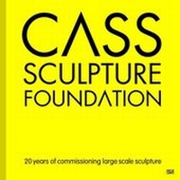 Enlarge image Cover: Cass Sculpture Foundation - Hatje Cantz Verlag