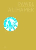 Cover: Pawel Althamer - Hatje Cantz Verlag