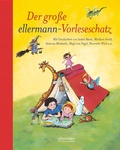 Cover: Der gro&szlig;e ellermann-Vorleseschatz - Ellermann