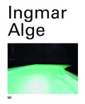 Cover: Ingmar Alge - Hatje Cantz Verlag