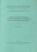 Cover: Ablagerungsmilieu, Verwitterung und Pal&auml;ob&ouml;den feinklastischer Sedimente der Oberen S&uuml;&szlig;wassermolasse Bayerns - Bayerische Akademie der Wissenschaften