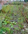 Cover: Lois Weinberger - Hatje Cantz Verlag