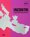 Cover: Incontri - Hatje Cantz Verlag