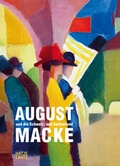 Cover: August Macke und die Schweiz - Hatje Cantz Verlag