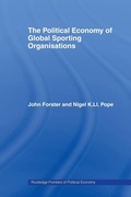 Cover: The Political Economy of Global Sporting Organisations - Routledge
