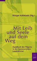 Cover: Mit Leib und Seele auf dem Weg - Lutherisches Verlagshaus