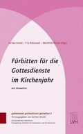 Cover: F&uuml;rbitten f&uuml;r die Gottesdienste im Kirchenjahr - Evangelische Verlagsanstalt