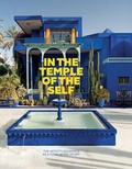 Cover: In the Temple of the Self. The Artist's Residence as a Total Work of Art - Hatje Cantz Verlag